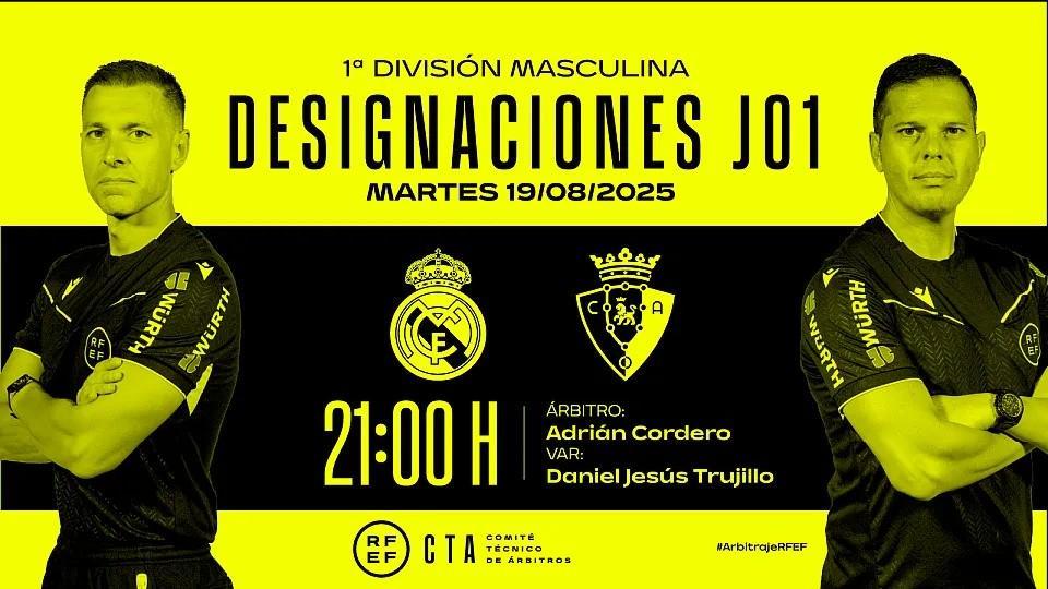 西甲首轮皇马vs奥萨苏纳裁判安排：科尔德罗担任主裁